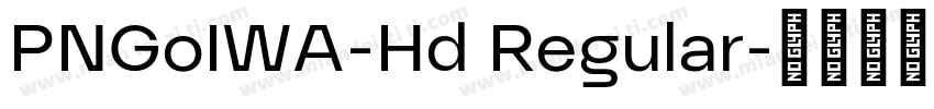 PNGoIWA-Hd Regular字体转换